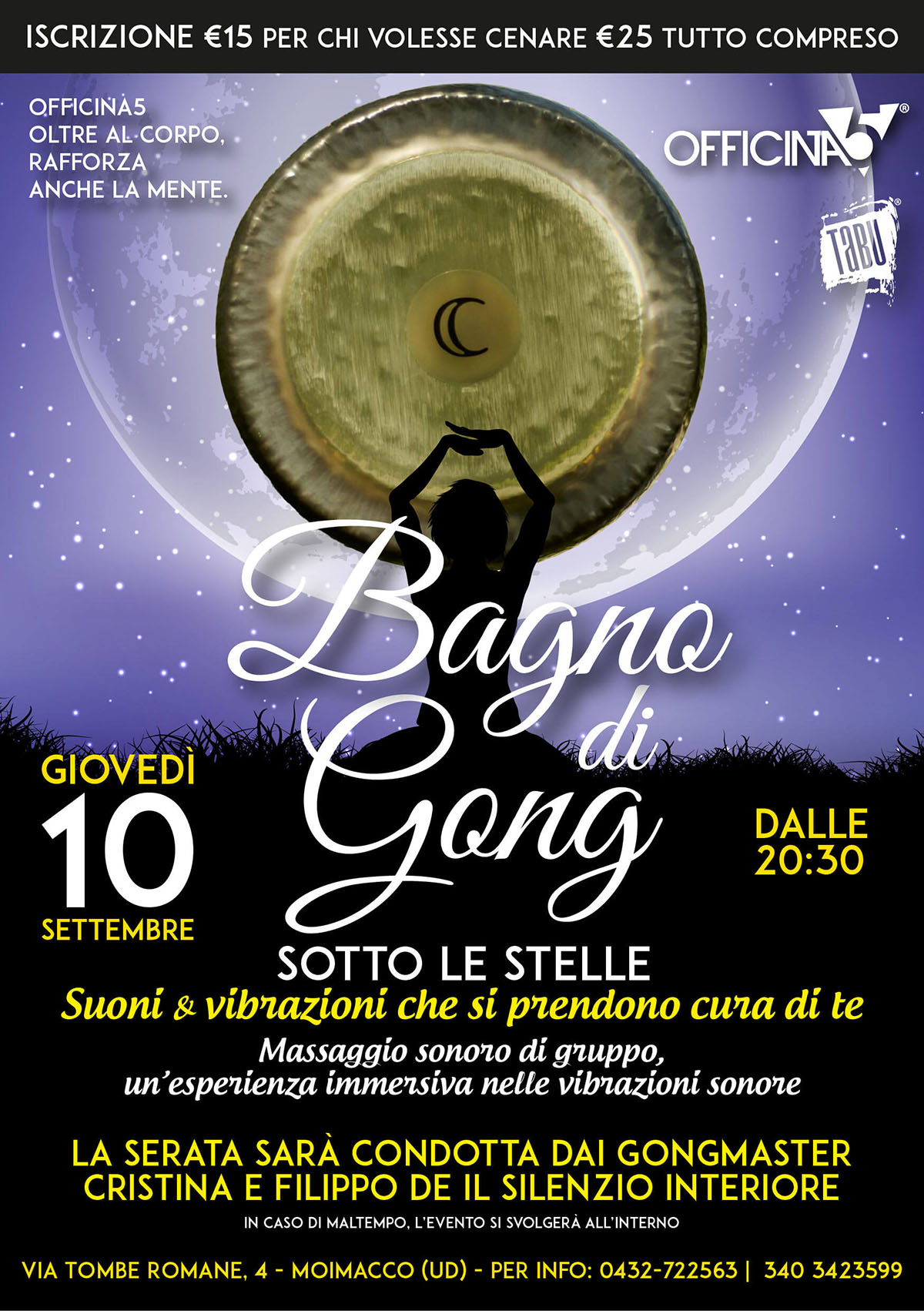 Bagno di Gong a Moimacco