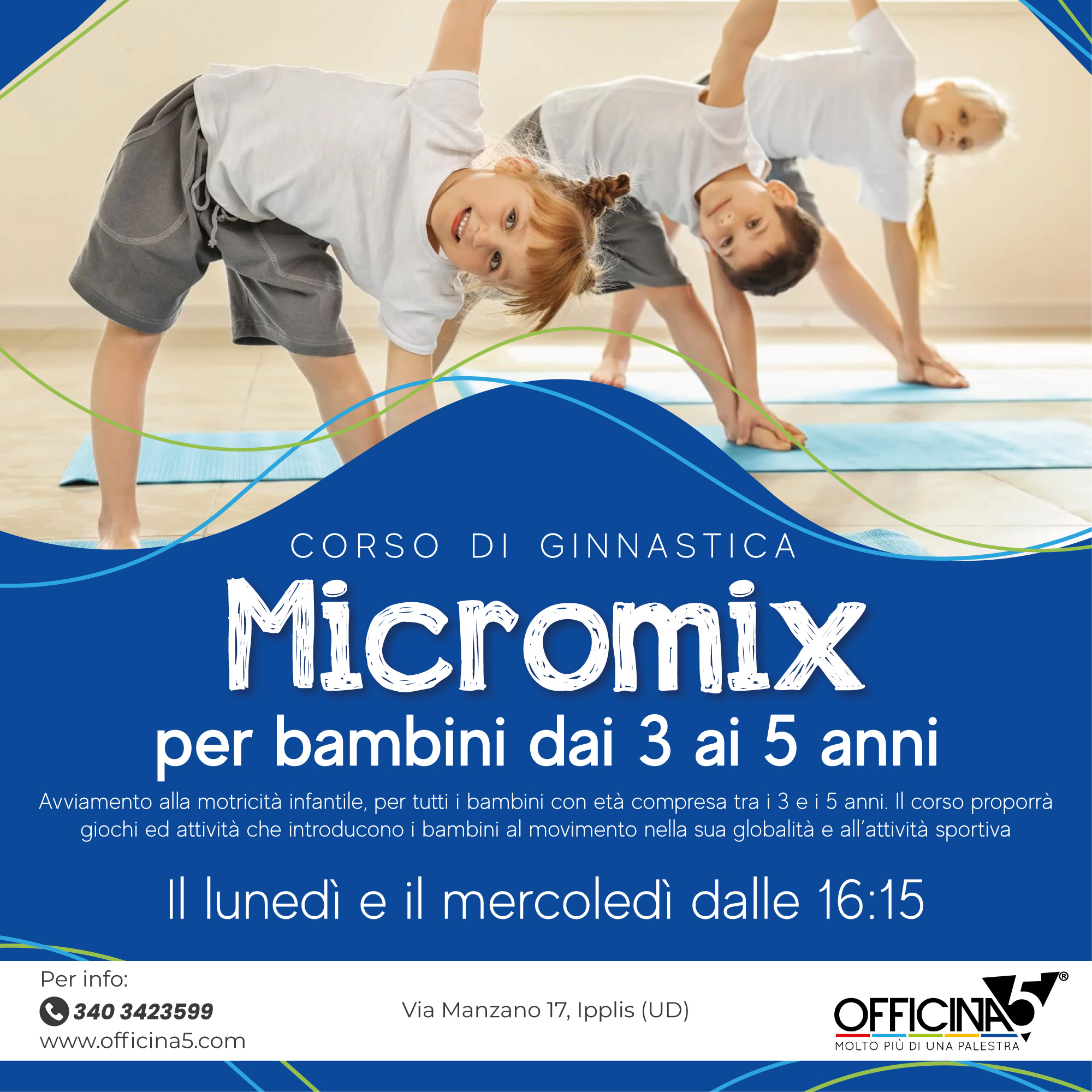 Lezione di prova Ginnastica Micromix - OFFICINA5 Premariacco